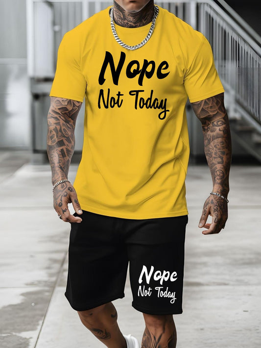 Nope Not Today, Men's 2-piece Casual Sports Suit, Short Sleeved T-shirt & Shorts Set, Breathable Versatile Stylish Suit, Spring Summer Fashion