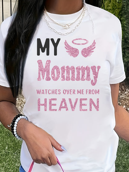 Women'S "My Mommy Watches Over Me from Heaven" Graphic T-Shirt - Casual Crew Neck, Short Sleeve, Comfortable Knit Top, Machine Washable, Ideal for Outdoor Activities and Casual Attire, Ladies T Shirts