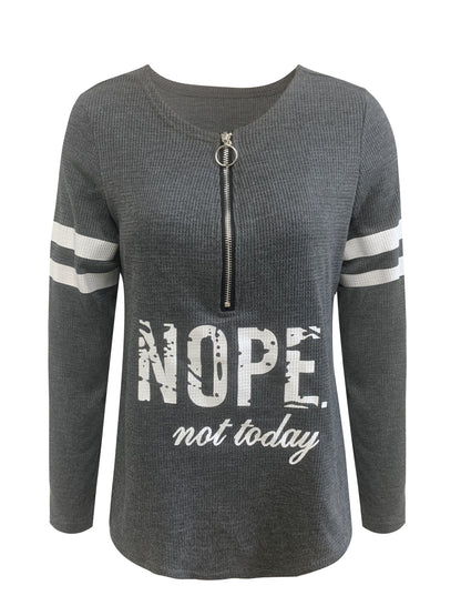 Women's "Nope Not Today" Stripe & Letter Print Zip-Up V-Neck T-Shirt - Casual Long Sleeve Top with Metal Detail, Machine Washable, Polyester Blend, Perfect for Spring & Fall