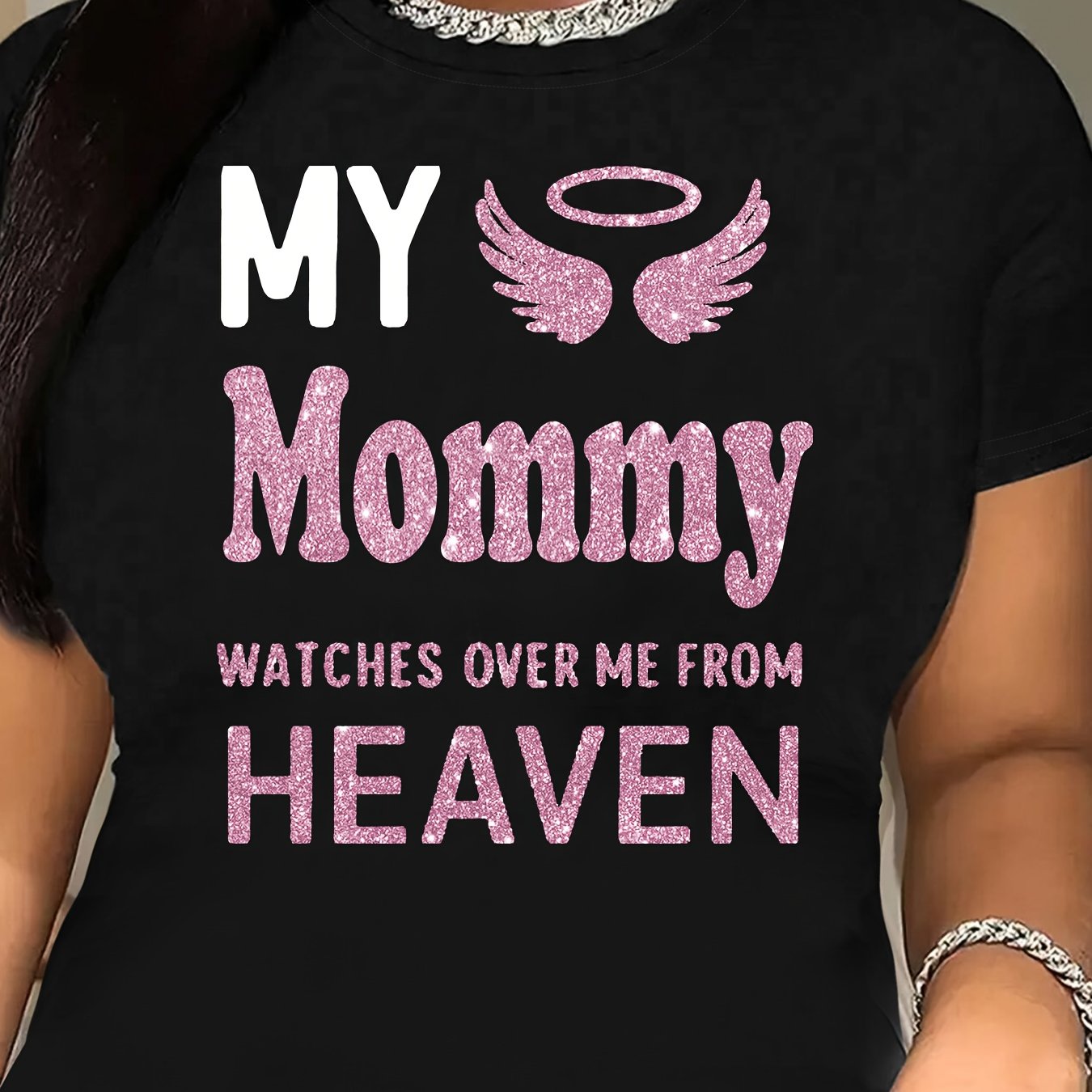 Women'S "My Mommy Watches Over Me from Heaven" Graphic T-Shirt - Casual Crew Neck, Short Sleeve, Comfortable Knit Top, Machine Washable, Ideal for Outdoor Activities and Casual Attire, Ladies T Shirts