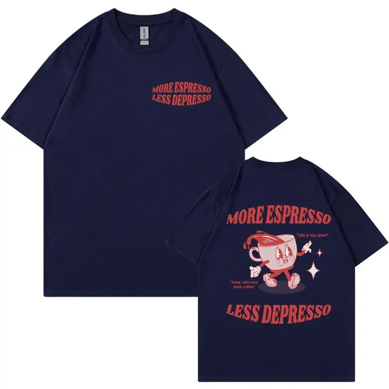 More Espresso Less Depresso Meme T Shirts Funny Men Women's Aesthetic Vintage Cartoon T-shirt Summer Pop Art Cotton Tshirts Tops