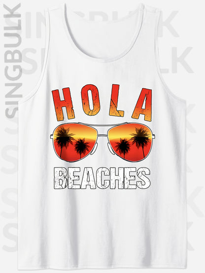 Men's 100% Cotton Sleeveless Tank Top - "HOLA BEACHES" Graphic Print, Casual Round Neck Summer Tee with Palm Tree & Fashion Glasses Design, Loose Fit for Outdoor Leisure, Casual Outings Attire | Playful Print Tee | Loose Fit