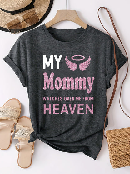 Women'S "My Mommy Watches Over Me from Heaven" Graphic T-Shirt - Casual Crew Neck, Short Sleeve, Comfortable Knit Top, Machine Washable, Ideal for Outdoor Activities and Casual Attire, Ladies T Shirts